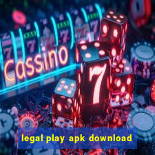 legal play apk download